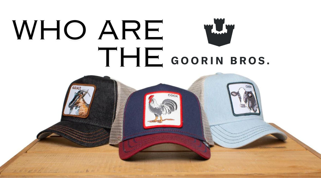 Who are the Goorin Bros? A Short Hat Story Worth Sharing!