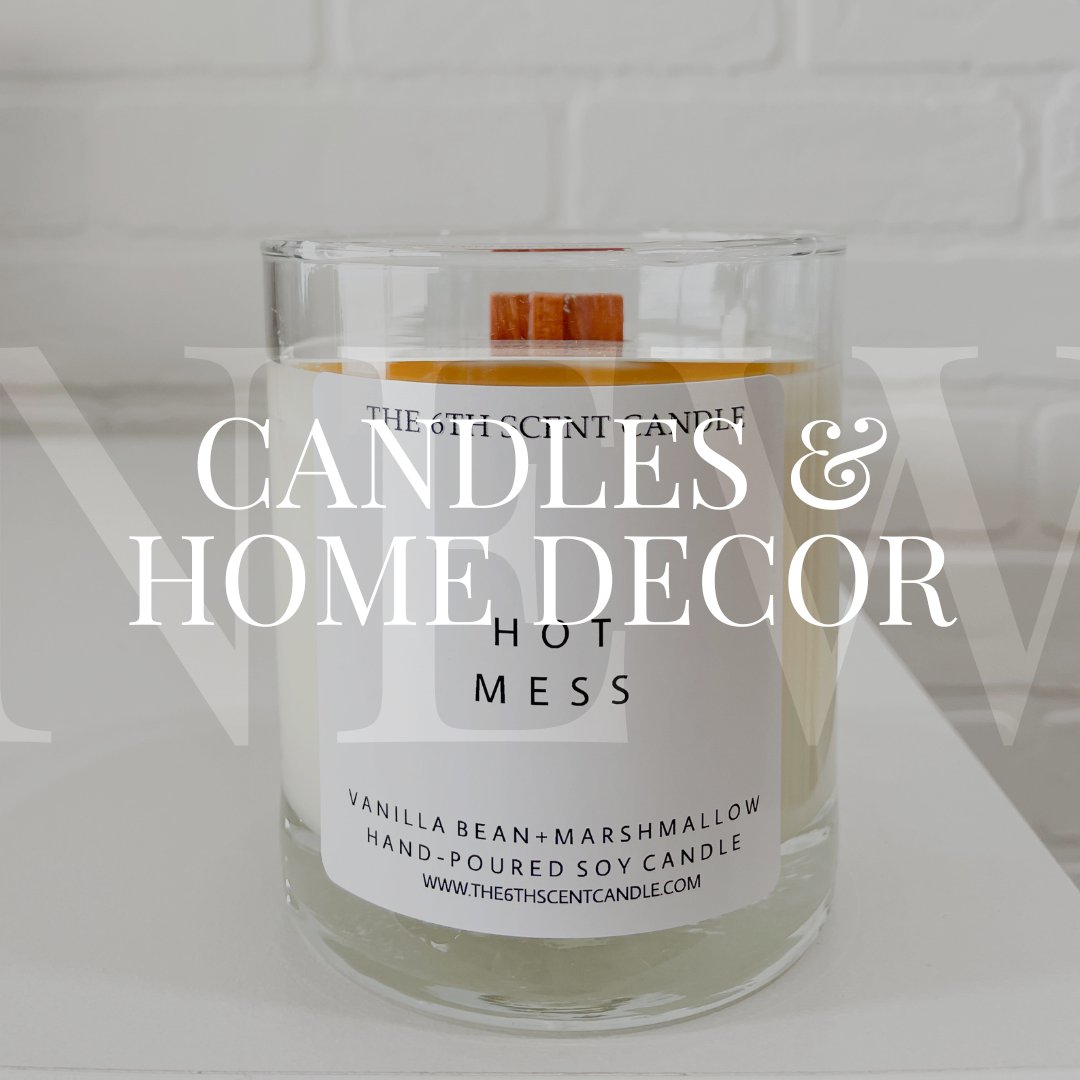 Candles & Home Decor Don't Be Chy Boutique